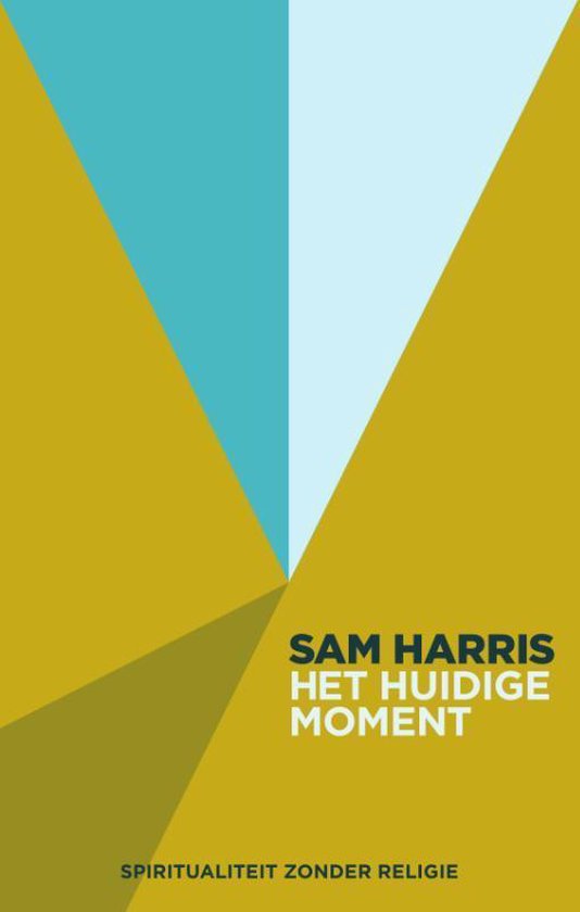 Het huidige moment - Sam Harris | Northernlights300.org