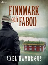Finnmark och fäbod 1 - Finnmark och fäbod