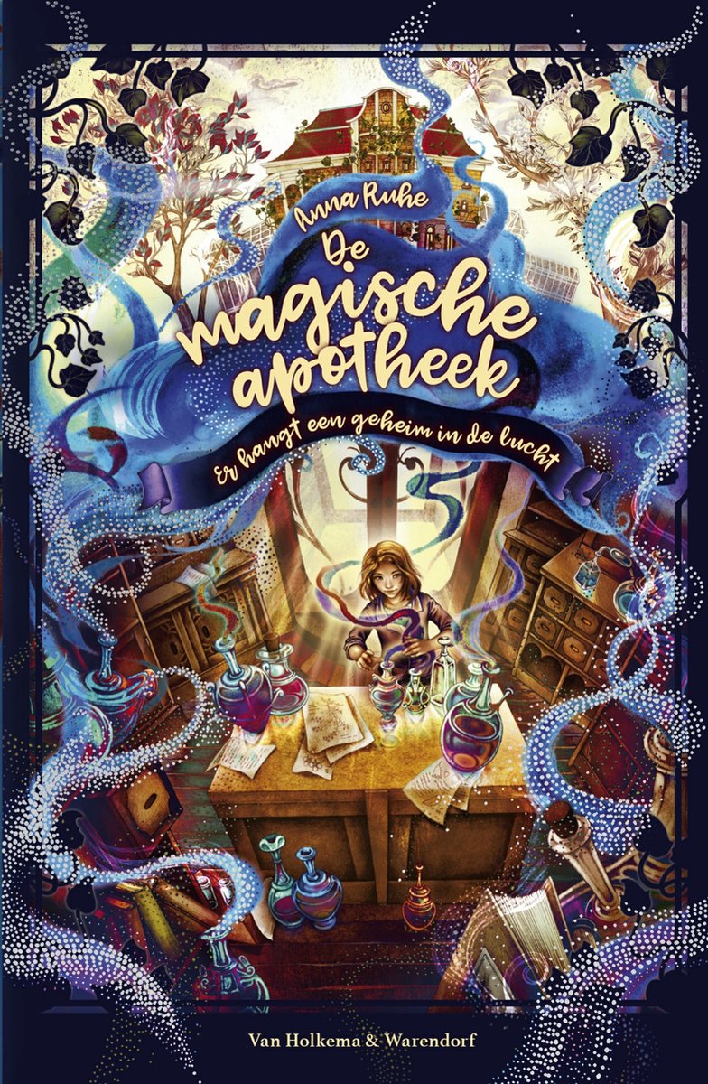 De magische apotheek 1 - De magische apotheek - Er hangt een geheim in de lucht - Anna Ruhe