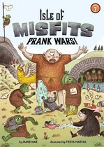 Isle of Misfits - Isle of Misfits 3: Prank Wars!