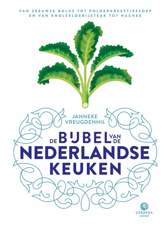 Landenbijbels 7 - De bijbel van de Nederlandse keuken