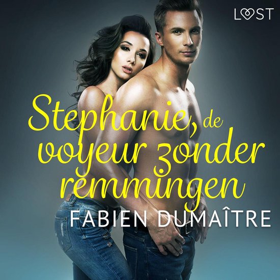 Stephanie, de voyeur zonder remmingen - erotisch verhaal - cover