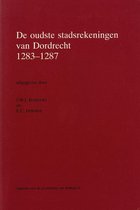 Apparaat voor de geschiedenis van Holland 11 -   De oudste stadsrekeningen van Dordrecht 1283-1287