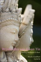Lumeria's wijsheid boeken 9 -   Wijsheidles van Kwan YIn