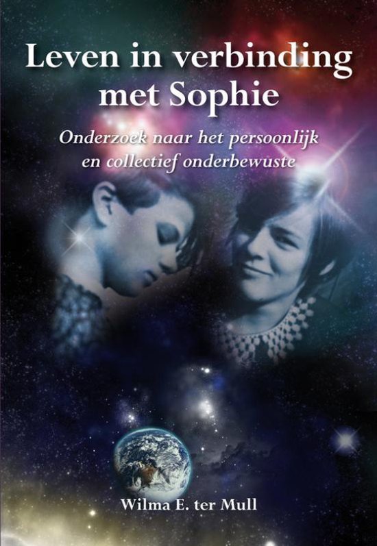 Cover van het boek 'Leven in verbinding met Sophie' van Wilma ter Mull