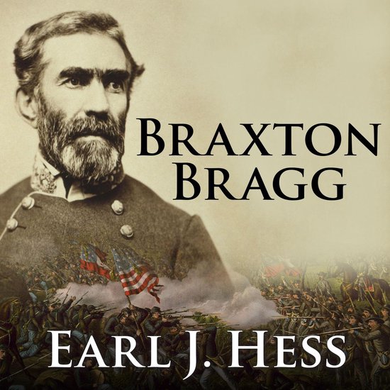Braxton Bragg - cover