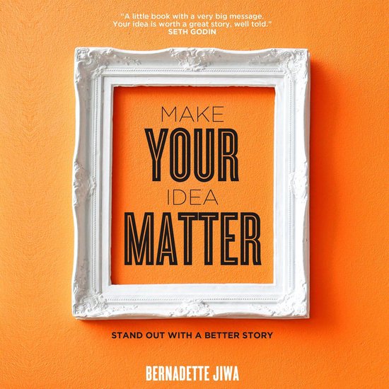 Make Your Idea Matter - cover