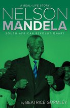 A Real-Life Story - Nelson Mandela
