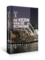 De Kern van de Economie  - De kern van de economie Havo 1 Tekstboek
