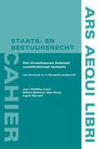 Ars Aequi cahiers Staats- en bestuursrecht  -   Het Amerikaanse federaal constitutioneel systeem