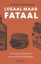 Legaal maar fataal