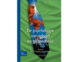 De psychologie van arbeid en gezondheid
