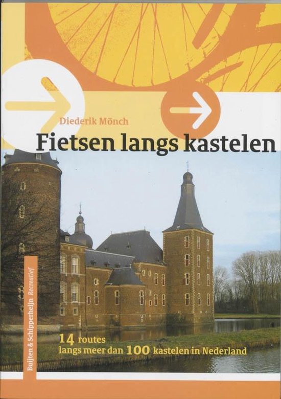 Cover van het boek 'Fietsroutes langs kastelen' van D. Monch