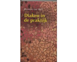 Diaken in de praktijk