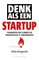 Denk als een startup