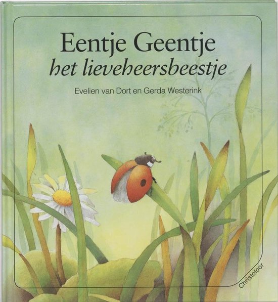Cover van het boek 'Eentje Geentje het lieveheersbeestje' van Evelien van Dort