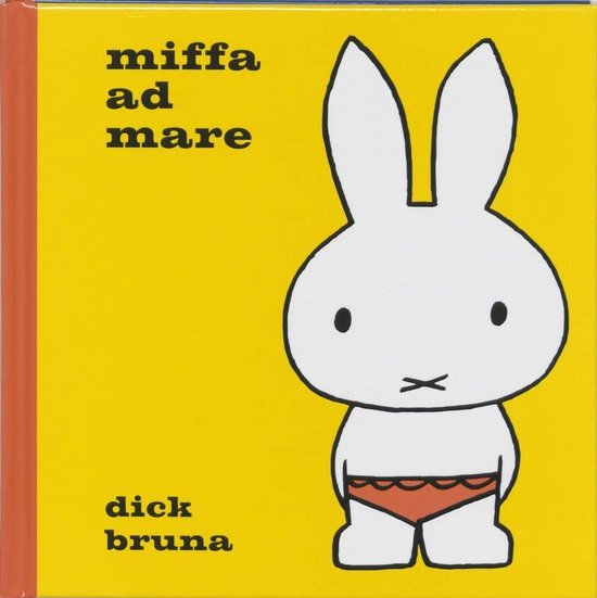 Cover van het boek 'Miffa ad mare' van Dick Bruna