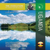 The Evolution of Africa's Major Nations - Uganda