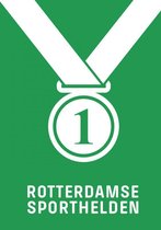 Rotterdamse sporthelden