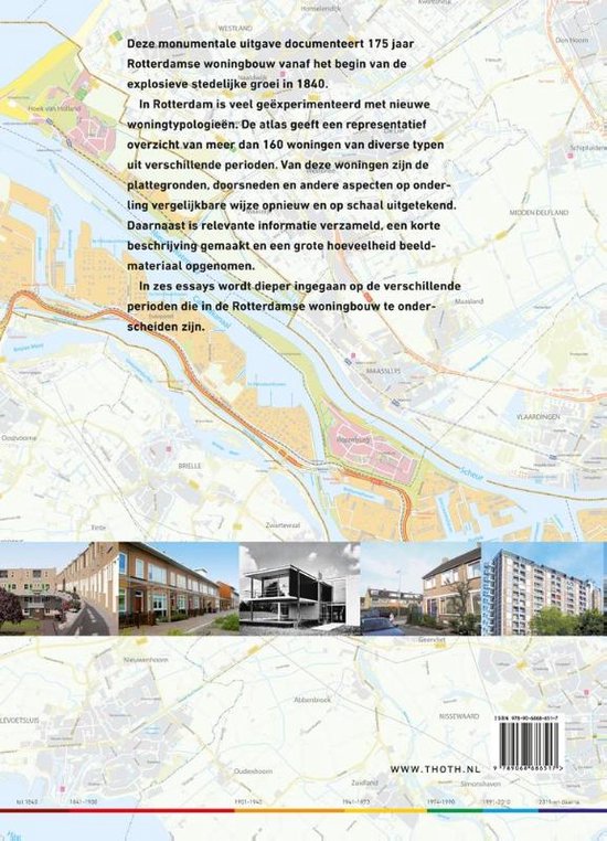 Rotterdam woont - atlas van der rotterdamse woningbouw 1840-2015