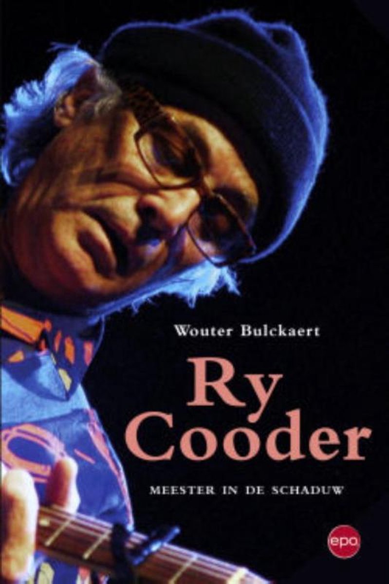 Ry Cooder - Wouter Bulckaert