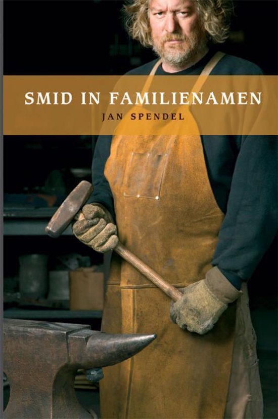 Cover van het boek 'Smid in familienamen' van J.M. Spendel