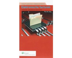 Praktijkreeks Administratie 14 - Elektronisch factureren