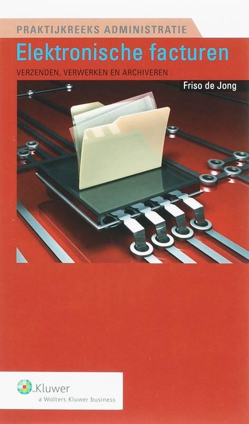 Cover van het boek 'Elektronisch factureren / druk 1' van F. de Jong