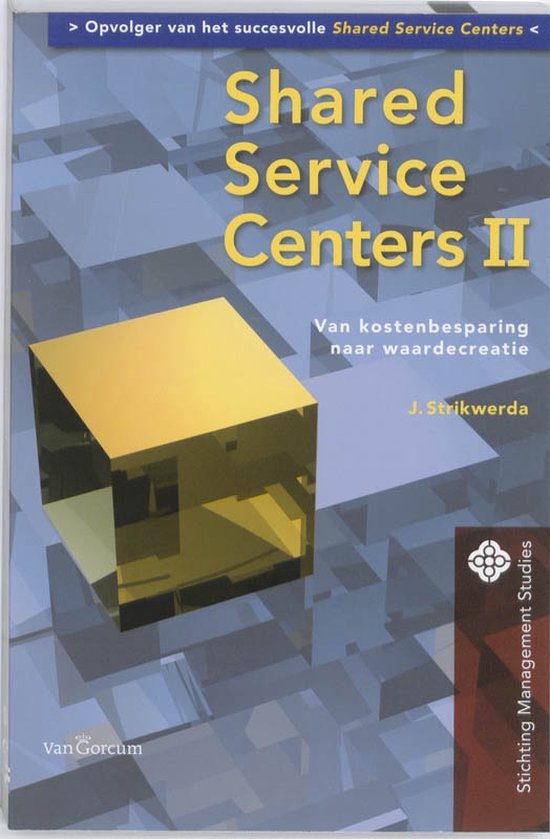 Shared Service Centers II