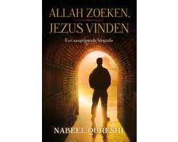Ik zocht Allah en vond Jezus