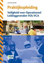 Praktijkopleiding veiligheid voor operationeel leidinggevenden VOL-VCA