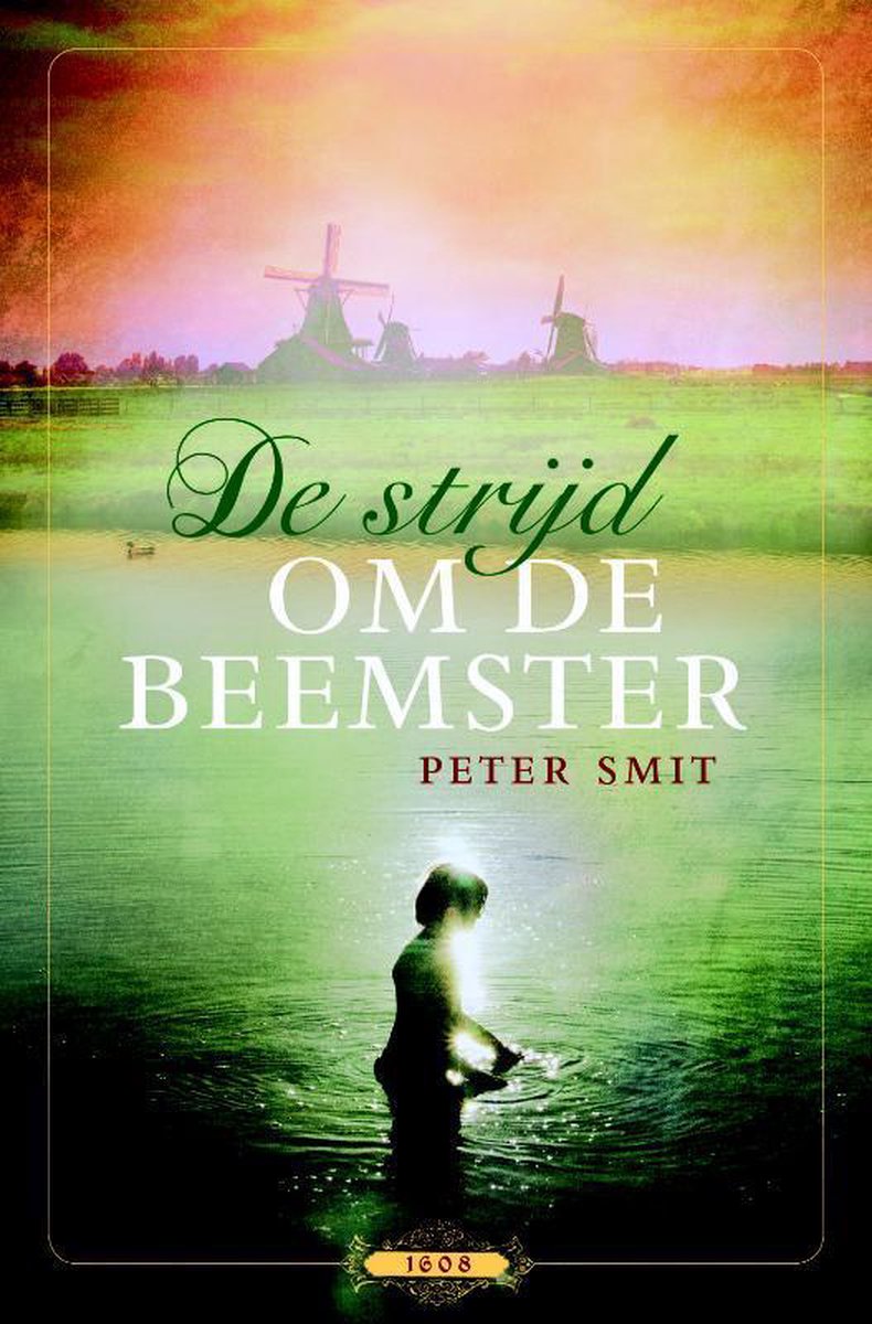 De strijd om de Beemster, Peter Smit | 9789025110826 | Boeken | bol.com