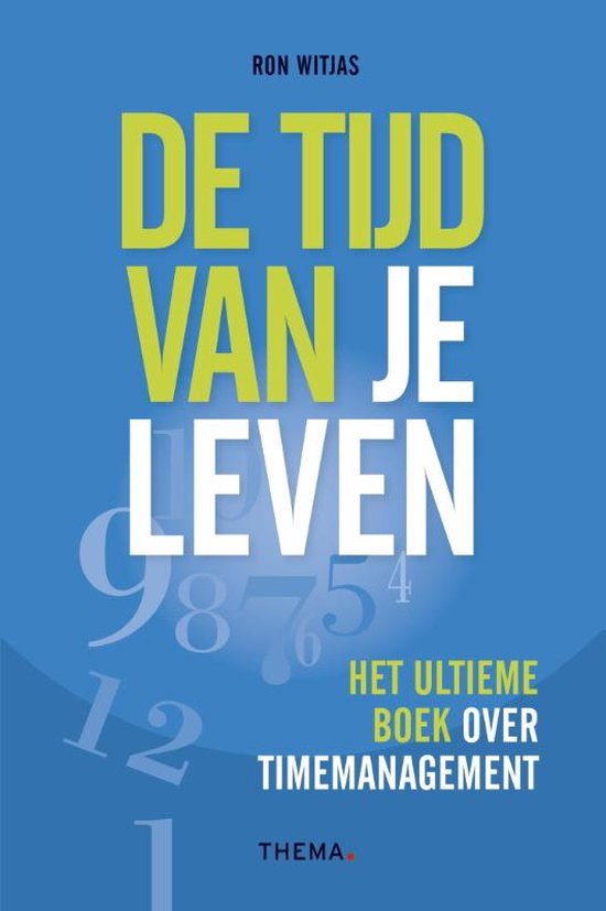 9789058718006 - De tijd van je leven