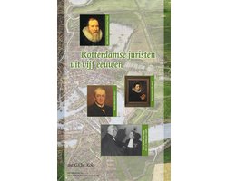 Historische publicaties Roterodamum 172 -   Rotterdamse juristen uit vijf eeuwen