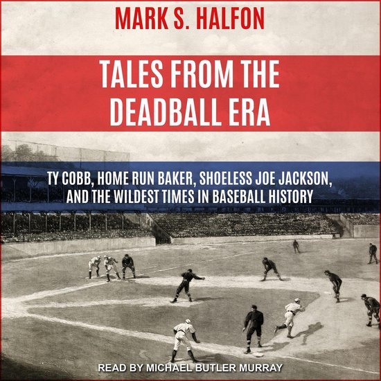 Tales from the Deadball Era - cover