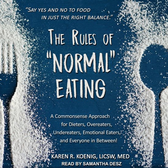 The Rules of “Normal” Eating - cover