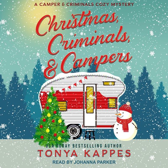 Christmas, Criminals, & Campers - cover