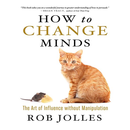 How to Change Minds - cover