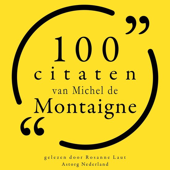 100 citaten van Michel de Montaigne - cover