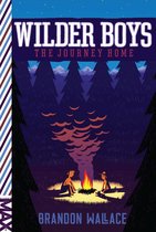 Wilder Boys -  The Journey Home