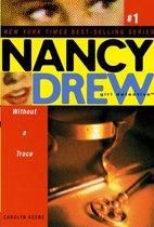 Nancy Drew (All New) Girl Detective - Without a Trace