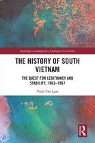 Routledge Contemporary Southeast Asia Series - The History of South Vietnam - Lam