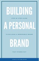 Building a Personal Brand That Stands Out