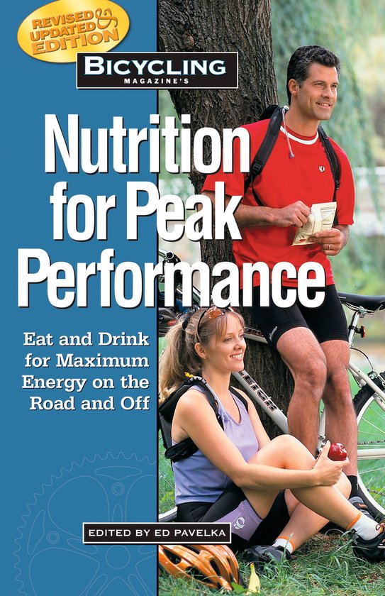 Bicycling Magazine - Bicycling Magazine's Nutrition for Peak ... - cover