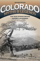 Legends of the West - Colorado Myths and Legends