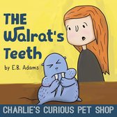 Charlie's Curious Pet Shop 3 - The Walrat's Teeth