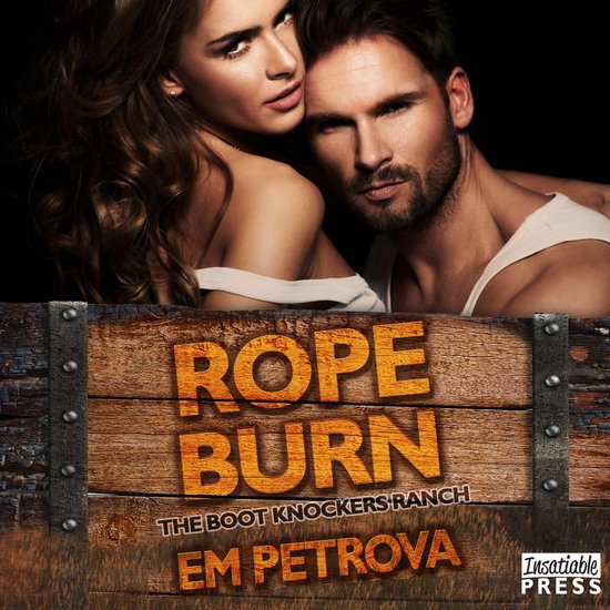 Rope Burn, Em Petrova 9781624613173 Boeken