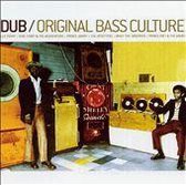 Dub/Original Bass Culture