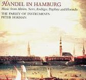 Handel in Hamburg / Holman, De Bruine, Wallfisch, Parley of Instruments