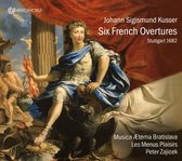 Musica Aeterna Bratislava - Les Menus Plaisirs - P - Six French Overtures (CD)